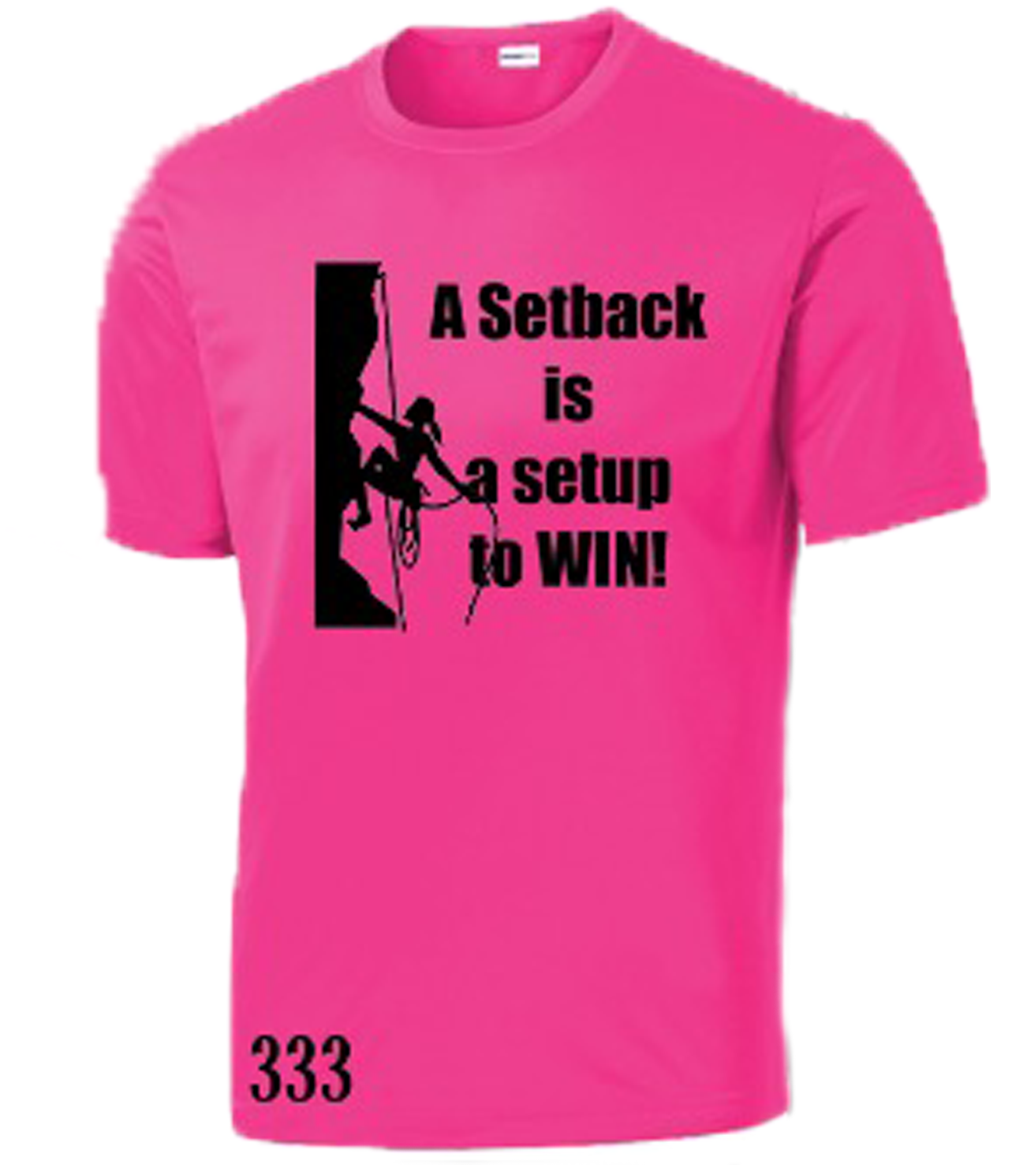 "A Setback is a Setup to WIN!" T-Shirt